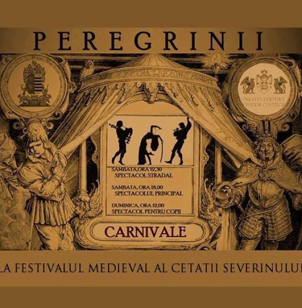 Peregrinii la Festivalul Medieval al Cetății Severinului